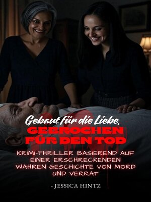 cover image of Gebaut für die Liebe, gebrochen für den Tod